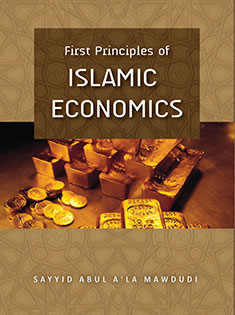 First Principles Of Islamic Economics