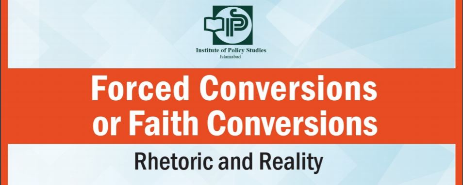 forced-conversion-or-faith-conversion-institute-of-policy-studies